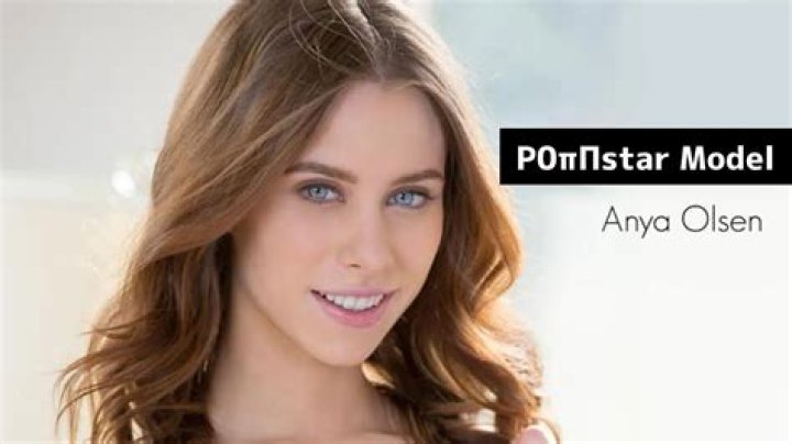 Anya Olsen Height, Weight, Net Worth, Age, Birthday, Wikipedia, Who, Instagram, Biography