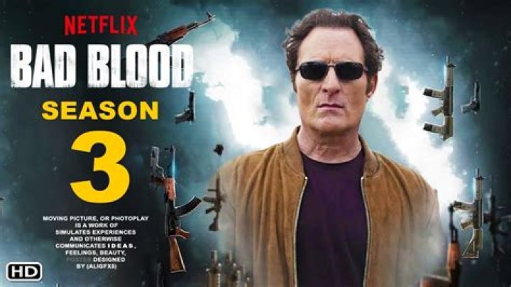 Bad Blood Season 3 Release Date : Recap, Cast, Review, Plot, Spoilers, Streaming, Schedule & Where To Watch? - SarkariResult