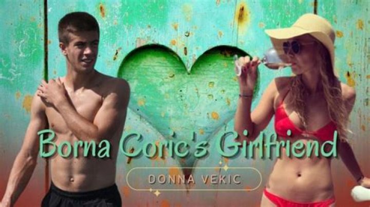 Borna Coric Girlfriend: Is Borna Coric in a Relationship?