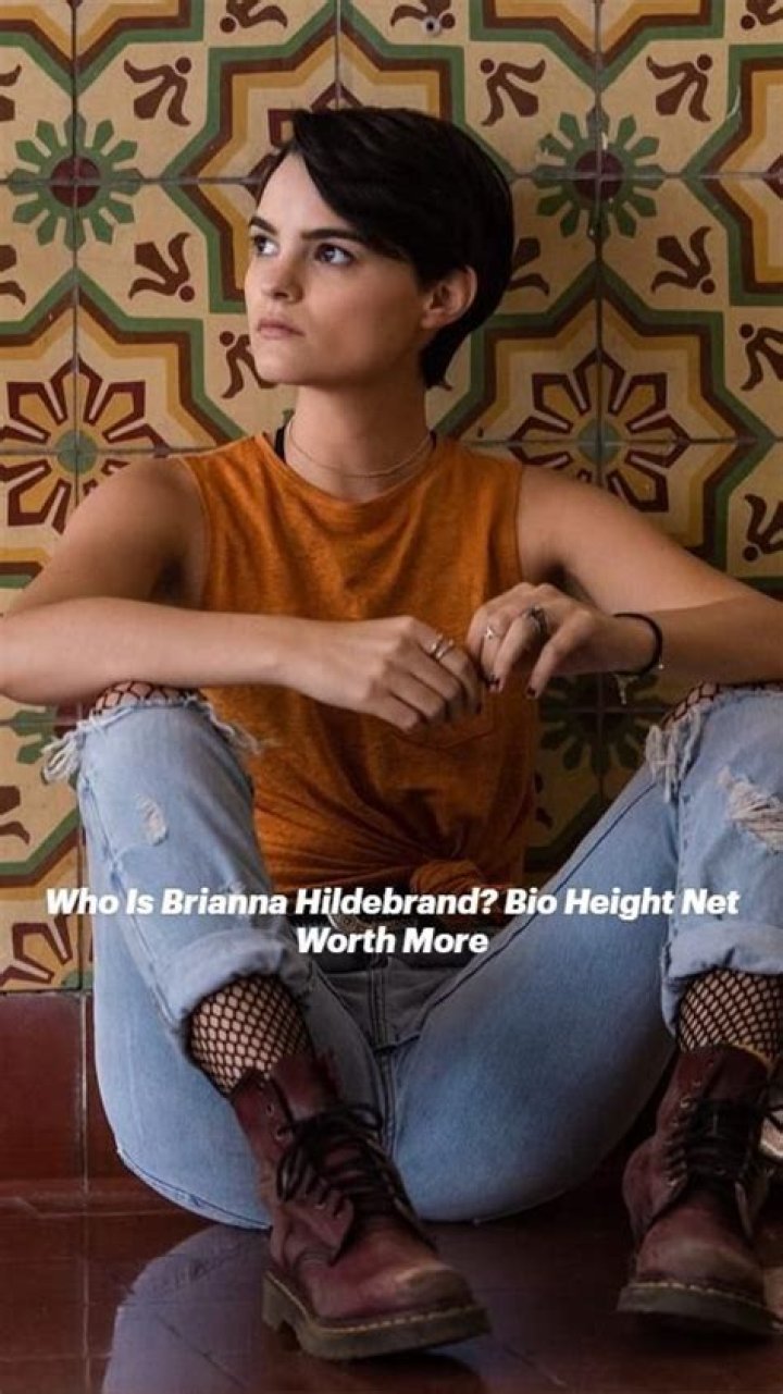 Brianna Hildebrand Height, Weight, Net Worth, Age, Birthday, Wikipedia, Who, Nationality, Biography
