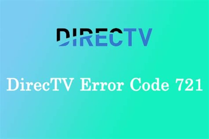 How to Fix DirecTV Error Code 721? - SarkariResult