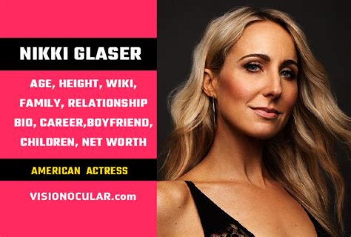 Nikki Glaser Age, Height, Parents, Siblings, Husband, Children