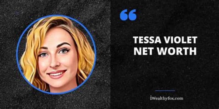 Tessa Violet Net Worth