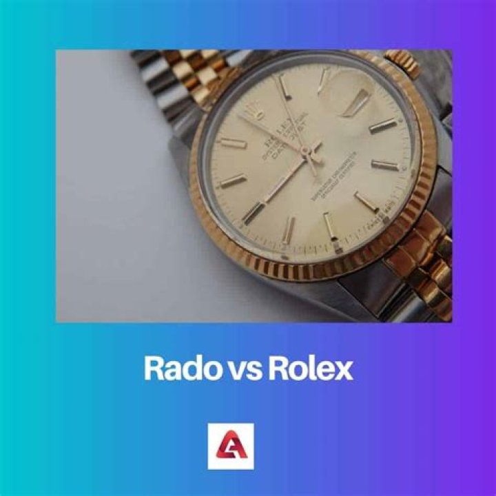 What is the Difference Between Rado and Rolex