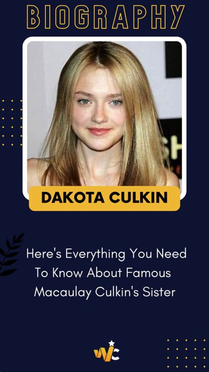 Who is Dakota Culkin? – All About Macaulay Culkin’s Sister