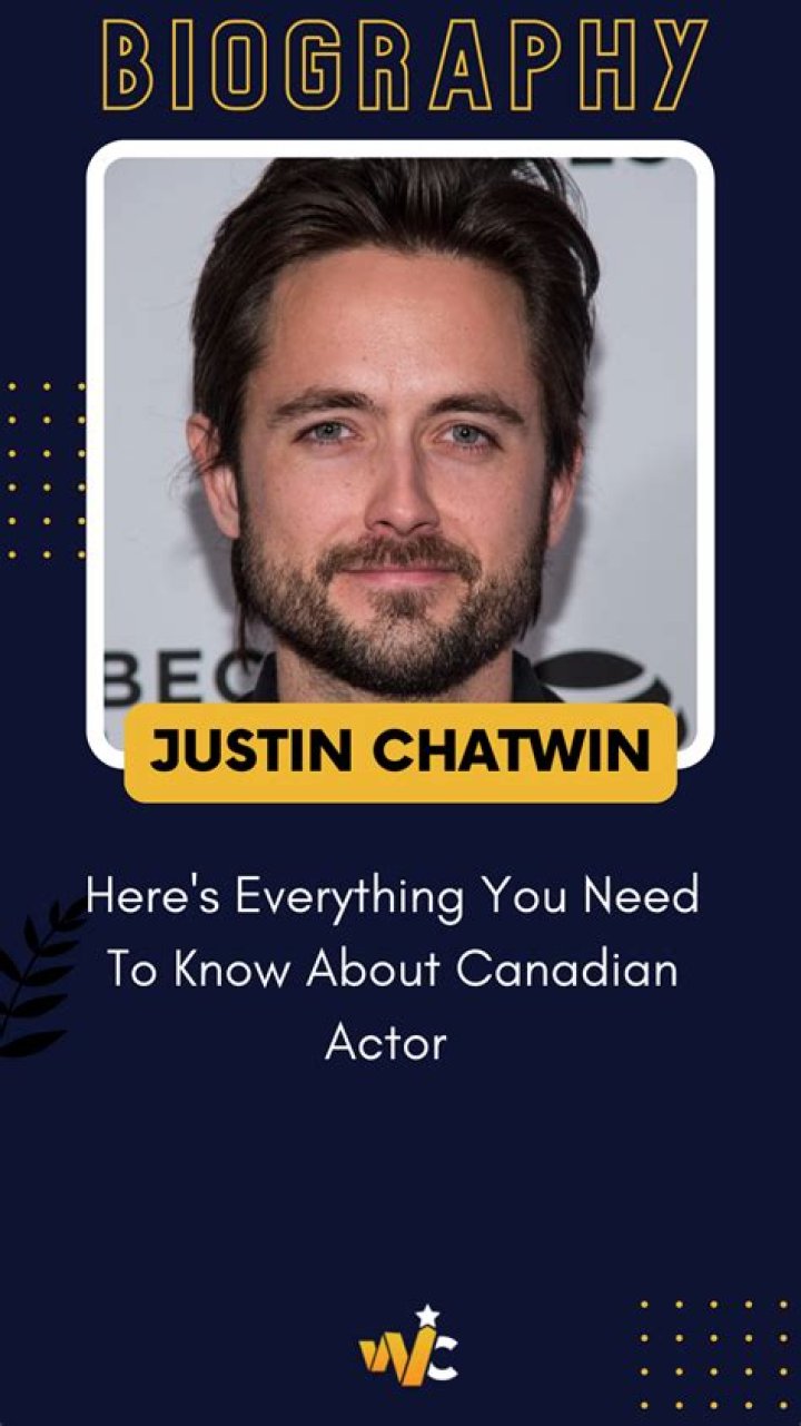 Who is Justin Chatwin? – All About Canadian-American Star