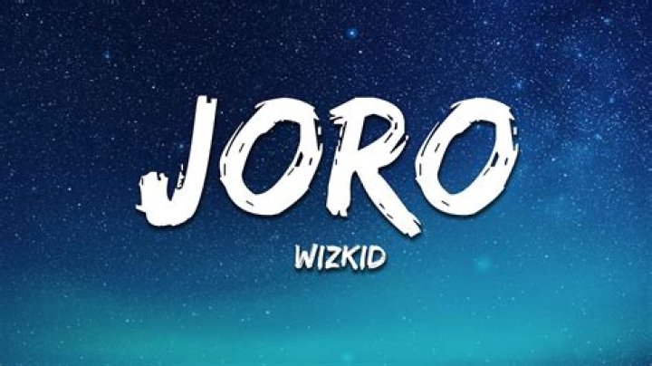 Wizkid’s Joro Lyrics